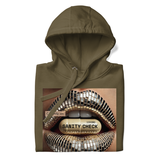 Sanity Check -Unisex Hoodie